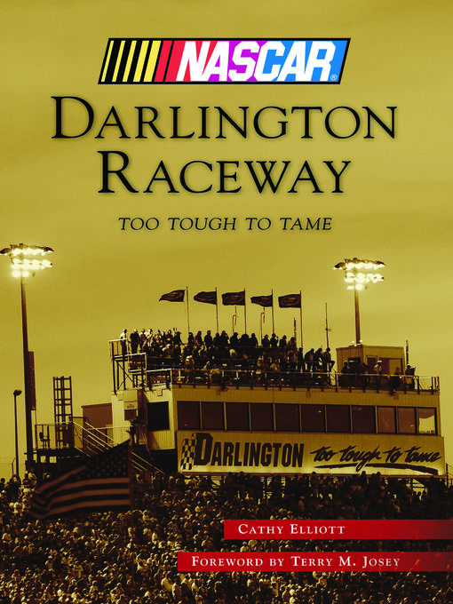 Title details for Darlington Raceway by Cathy Elliott - Available